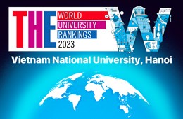 THE World University Rankings 2023: VNU advances in quality of scientific research and teaching
